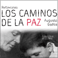 Augusto Gadea - Los Caminos de la Paz